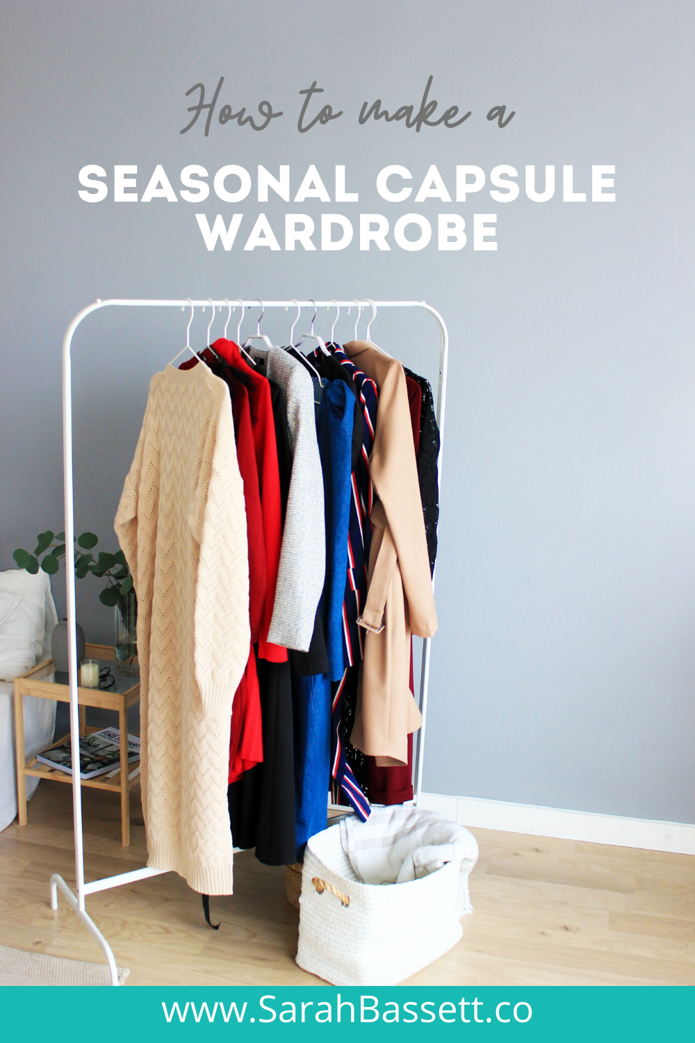 How to make a seasonal capsule wardrobe